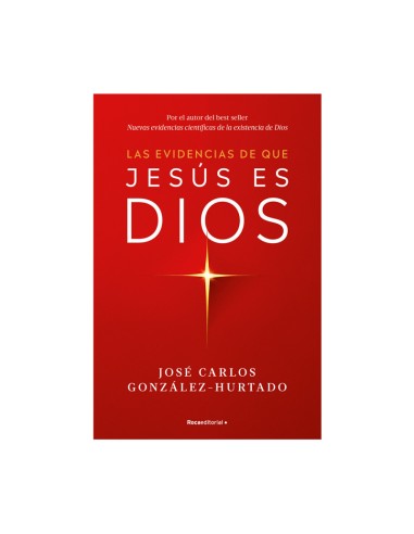 Evidencias de que Jesús es Dios Las
