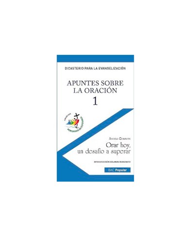 Apuntes Sobre La Oracion 1 Orar Hoy Un Desafio A Superar