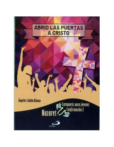 Abrid Las Puertas A Cristo Jovenes Confirmacion 2