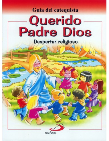 Querido Padre Dios Guía Catequista