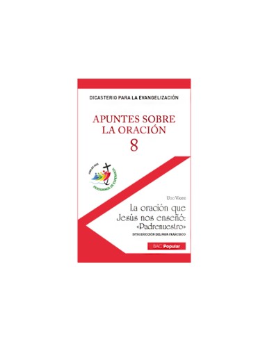 Apuntes sobre la oracion 8 oracion que Jesus nos ensezzzzzo Padrenuestro + estuche