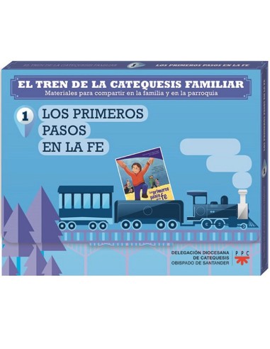 Tren De La Catequesis Familiar 1 Los Primeros Pasos En La Fe