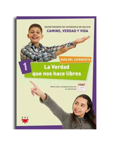 Verdad Que Nos Hace Libres 1 Guia Camino Verdad Y Vida