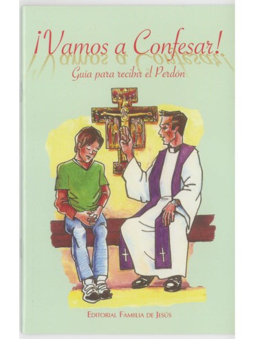 Vamos A Confesar Guia Para Una Buena Confesion