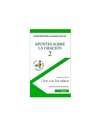 Apuntes Sobre La Oracion 2 Orar Con Los Salmos