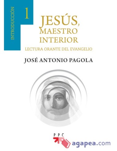 Jesus Maestro Interior 1 Introduccion