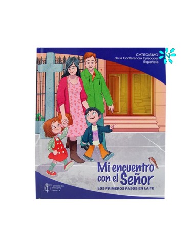 MI Encuentro Con El Sezzzzzor Los Primeros Pasos En La Fe Despertar Religioso