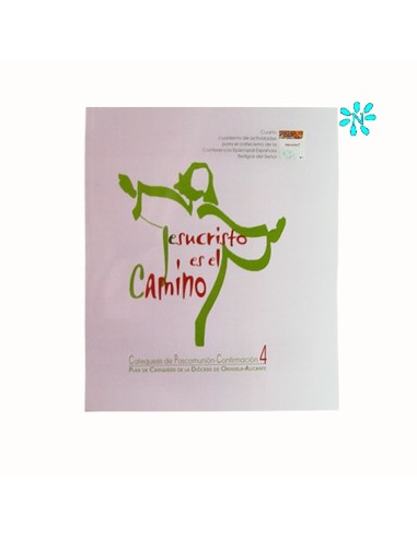 Jesucristo Es El Camino 4 Catequesis Postcomunion
