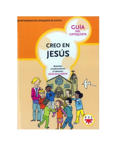 Creo En Jesus Guia Catequista Catecismo Jesus Es El Sezzzzzor
