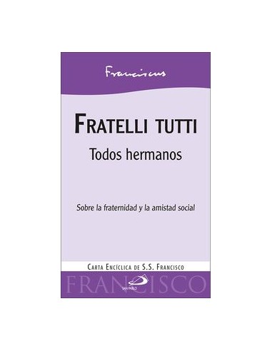 Fratelli Tutti Todos Hermanos San Pablo