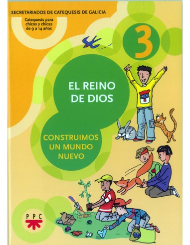 Reino De Dios 3 Catequesis Para Chicos Y Chicas De 9 A 14 Años