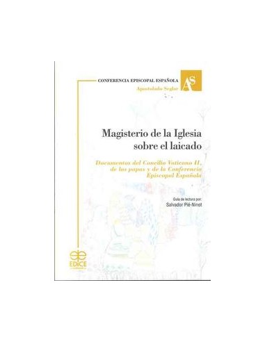 Magisterio De La Iglesia Sobre El Laicado Documentos Del Concilio Vaticano II De Los Papas Y De La C