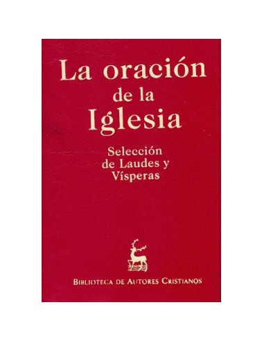 Oracion De La Iglesia Seleccion De Laudes Y Visperas