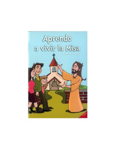 Aprendo A Vivir La Misa