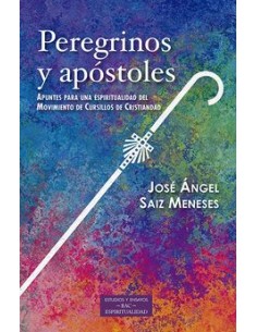 Peregrinos Y Apostoles...