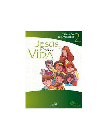 Jesús Pan De Vida 2 Libro De Actividades