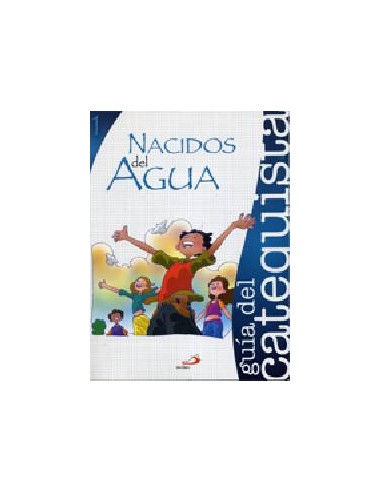 Nacidos Del Agua 1 Libro Del Catequista