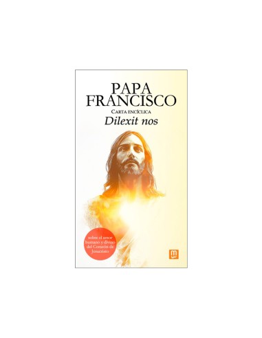 Dilexit Nos Carta Enciclica Sobre El...