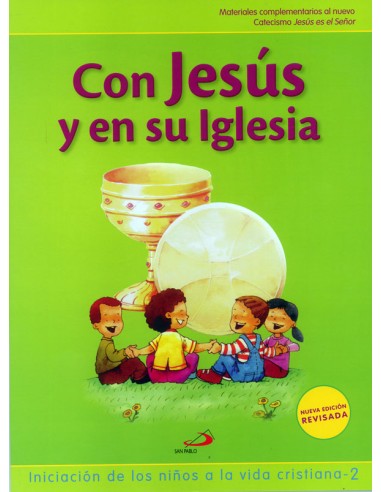 Con Jesús Y En Su Iglesia 2 Niño...