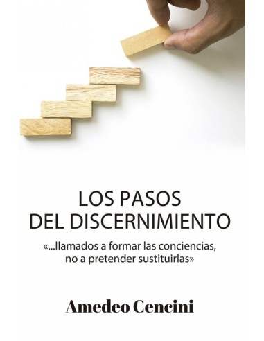 Pasos Del Discernimiento Los Llamados...