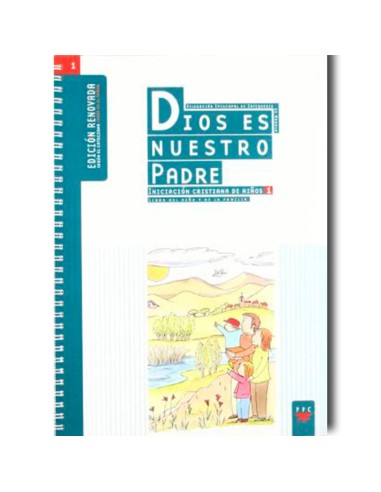 Dios Es Nuestro Padre 1 Niño Y De La...