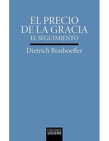 Precio De La Gracia El Seguimiento El