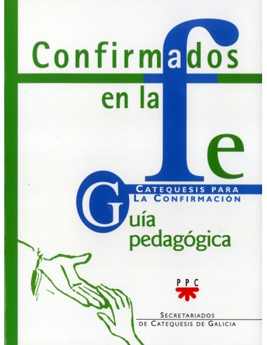 Confirmados En La Fe Guia Pedagogica