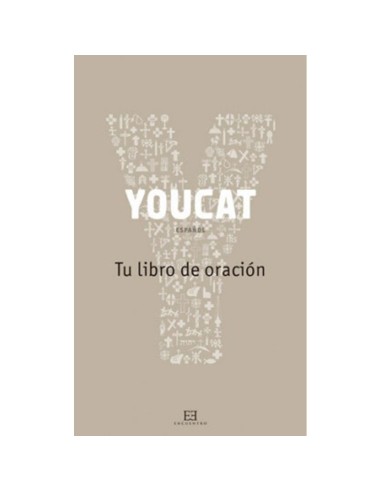 Youcat Tu Libro De Oracion