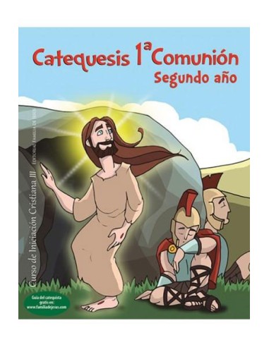 Catequesis Primera Comunion 2 Año...