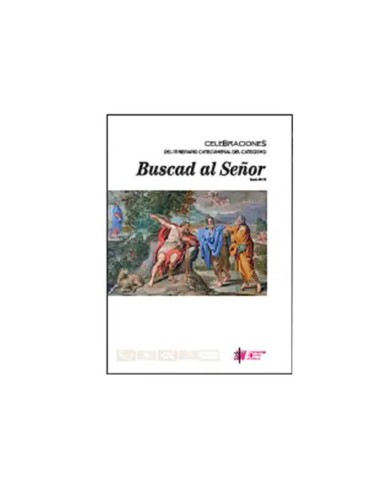 Buscad Al Señor Celebraciones...
