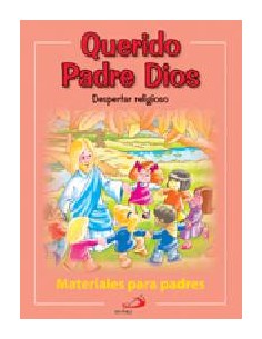 Querido Padre Dios Guia Padres