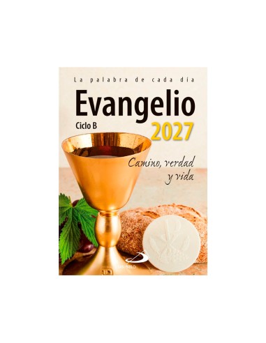 Evangelio 2027 Camino Verdad y Vida...