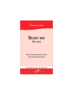 Dilexit Nos Enciclica Sobre...