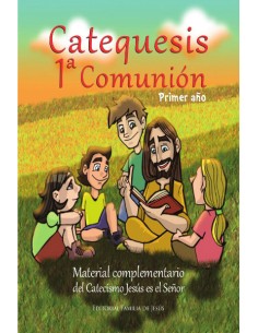 Catequesis Primera Comunion...